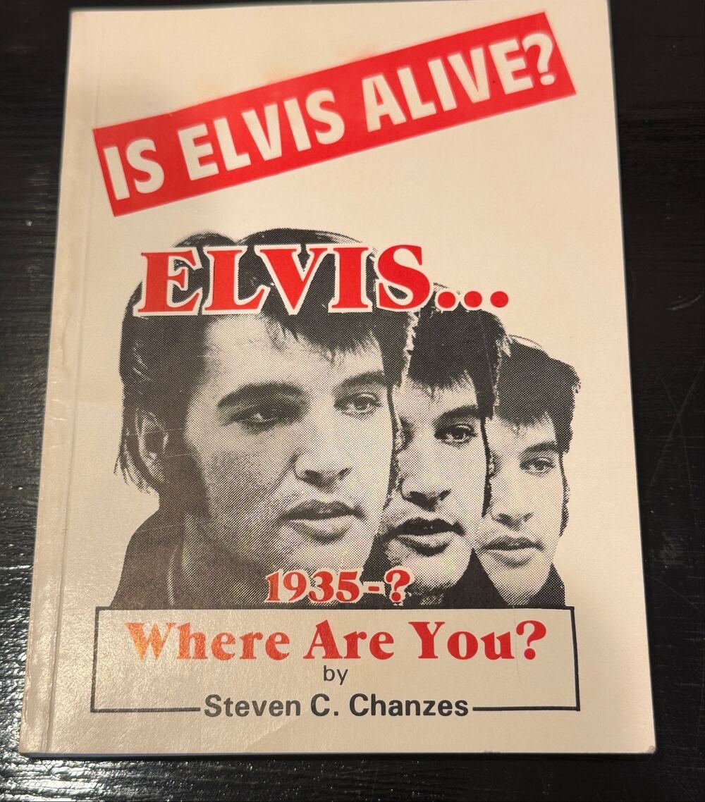 Elvis... 1935-? Where are You? Is Elvis Alive? Steven Chanzes